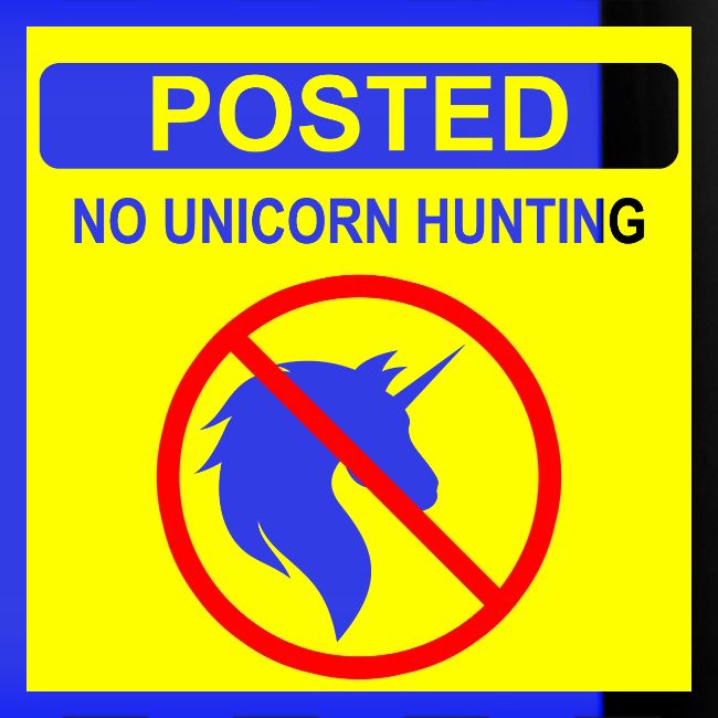 Posted Unicorn Hunting (open)