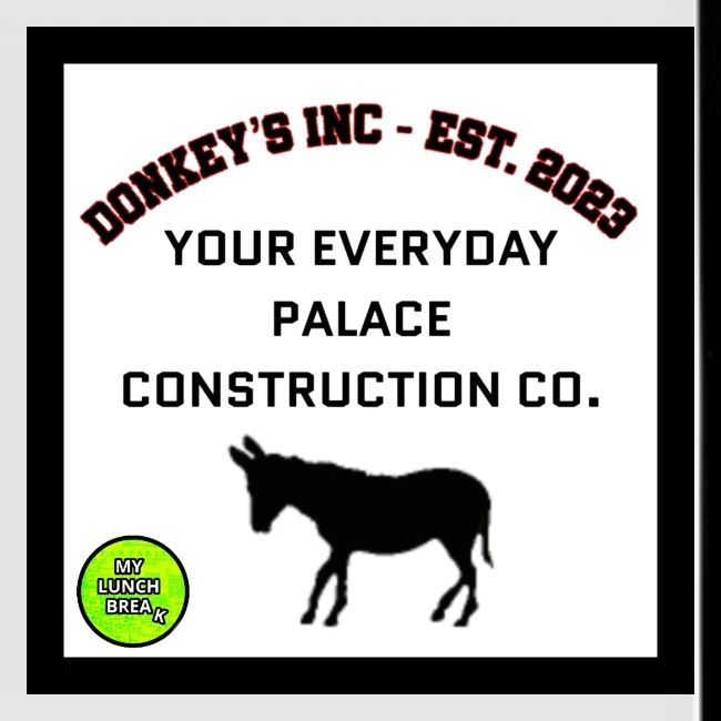 Donkeys INC. 2024 Palace Version