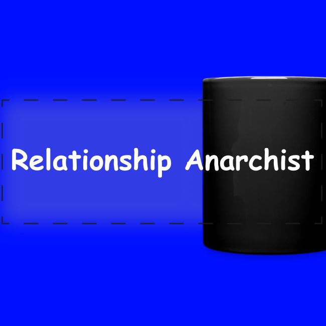 Relationship Anarchist
