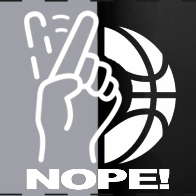 NOPE!