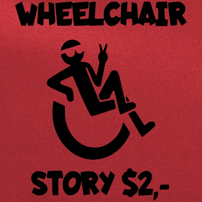 I tell you my wheelchair story for $2. Humor #