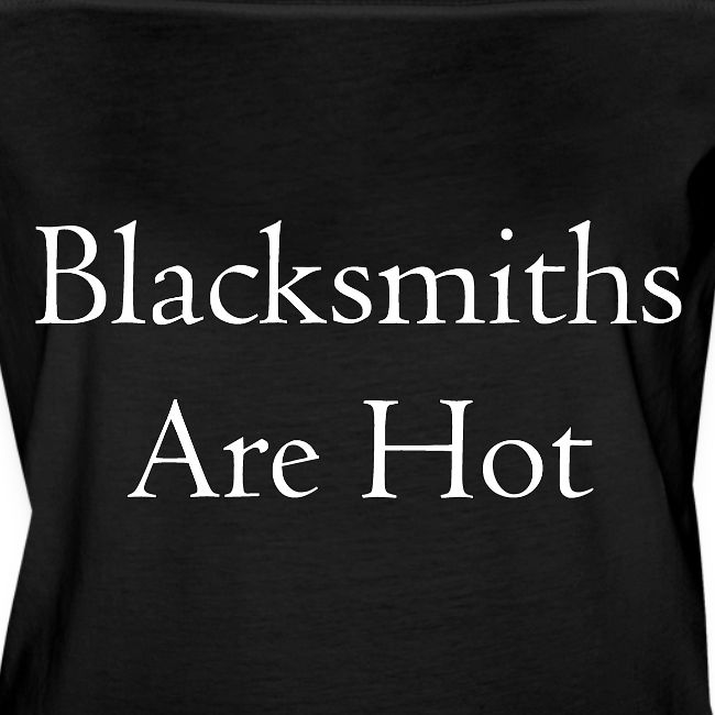 Blacksmiths are Hot