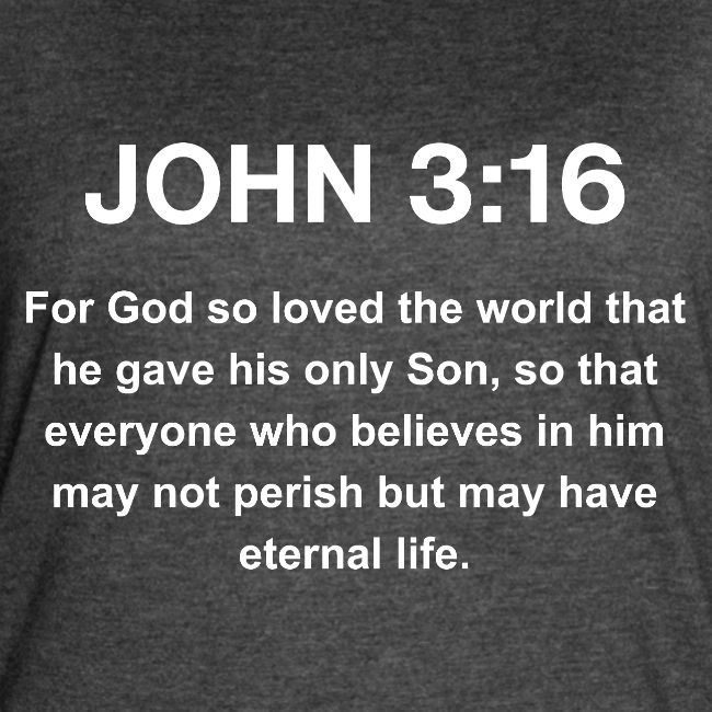John 3:16 Christian Apparel – White
