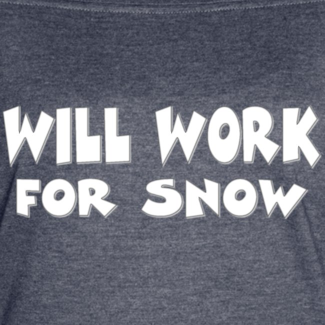 Travaillera pour la neige