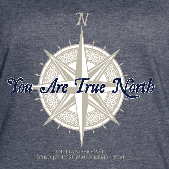 You Are True North - Lord John