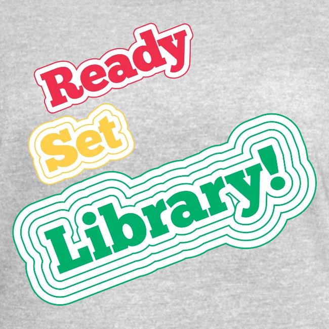 Ready Set Library!