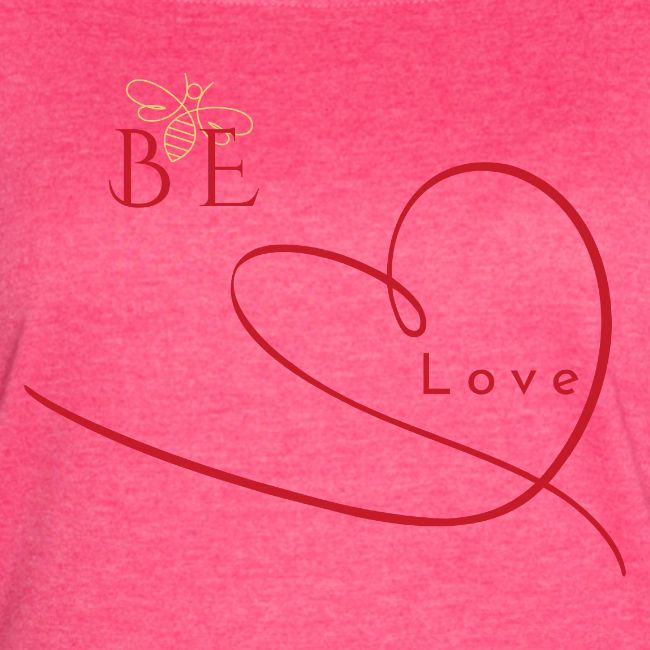 BE LOVE