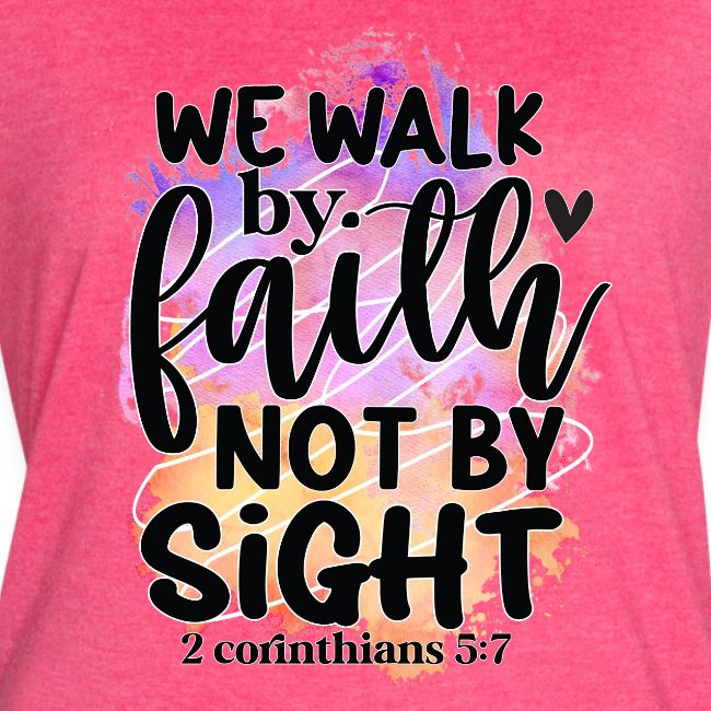 Harmony Collection - We Walk by Faith not by Sight