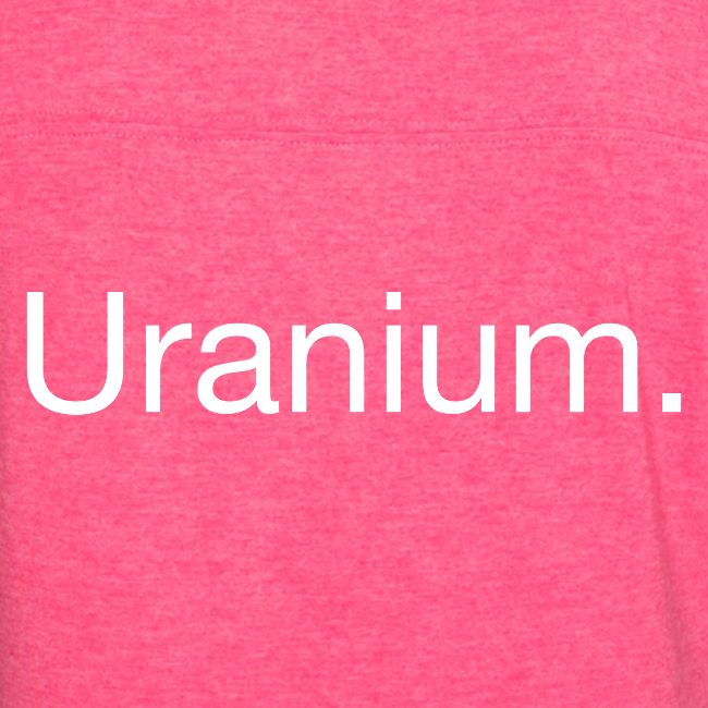 Uranium. Double-sided design. White text.