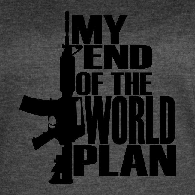 My End of the World Plan