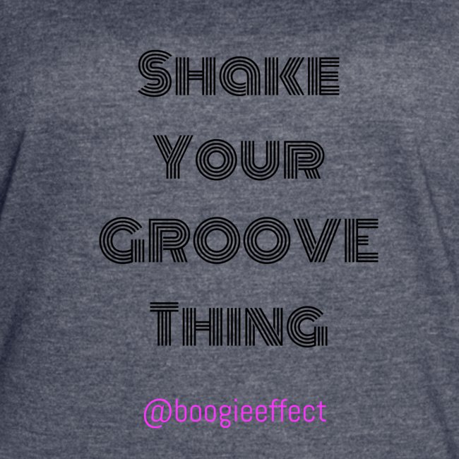Shake your groove thing dark