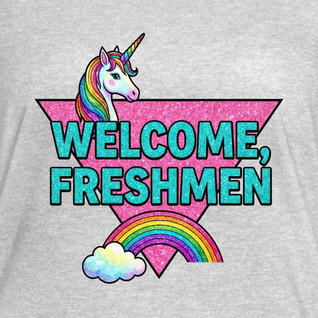 "Welcome, Freshmen"