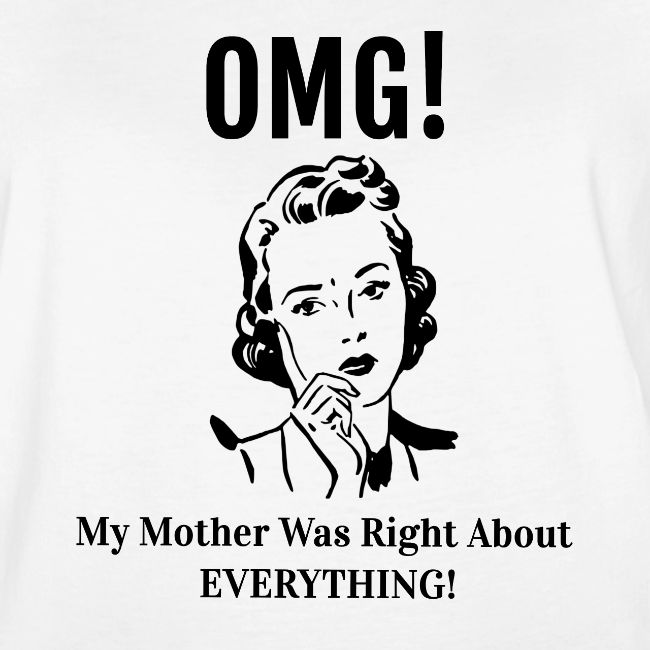 MotherWasRight