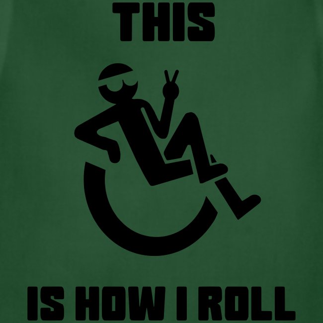How I Roll, Wheelchair humor, wheelchair life