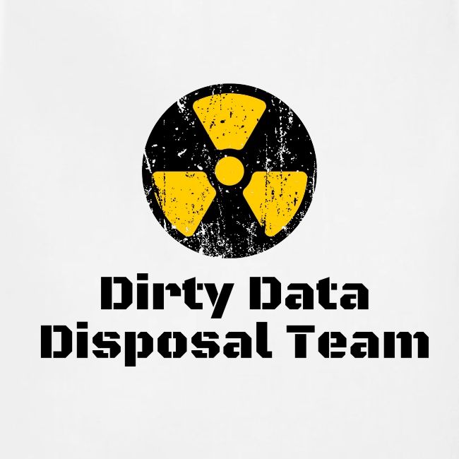 Dirty Data Disposal Team