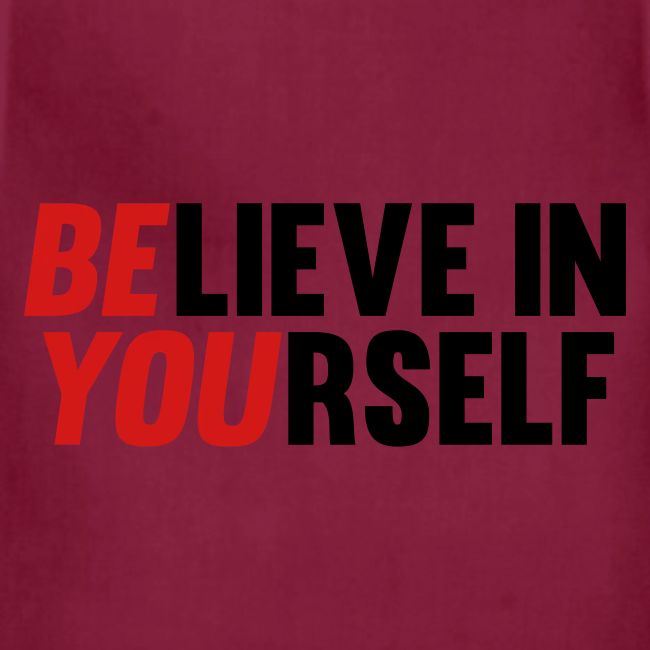 Believe in Yourself
