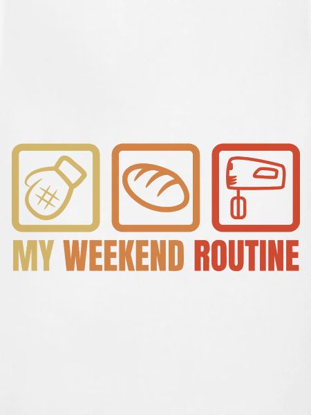 My Weekend Routine