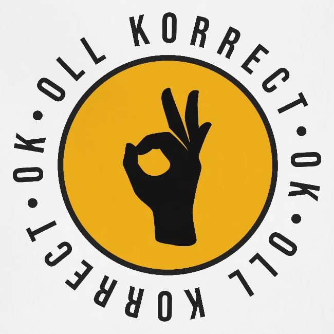 O.K., Oll Korrect