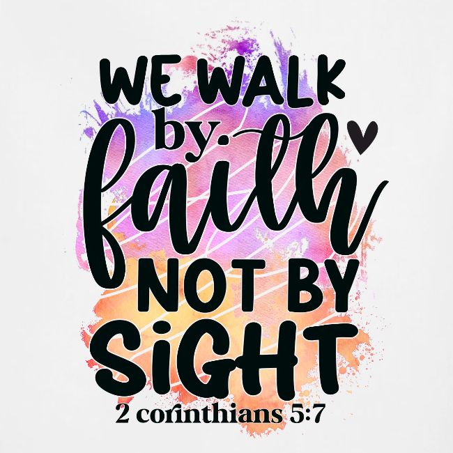 Harmony Collection - We Walk by Faith not by Sight