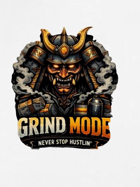 Grind Mode Warrior Hustle