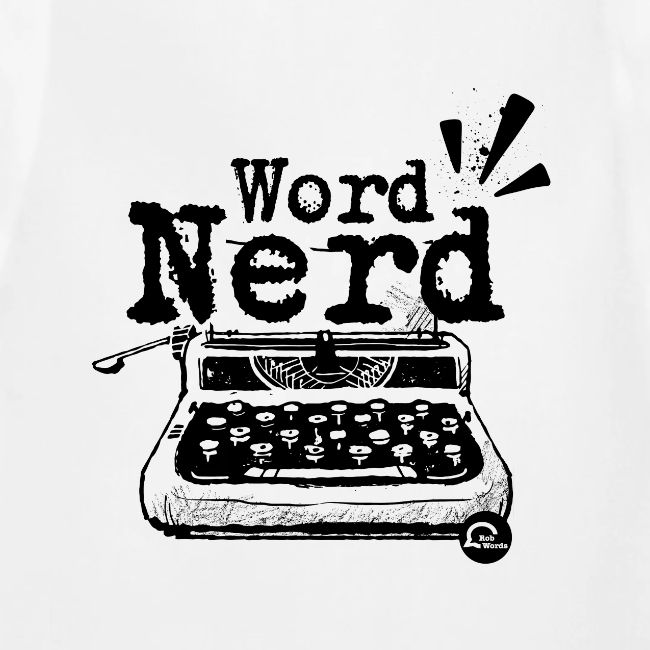 Word Nerd! (black)