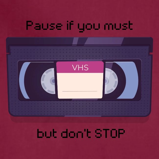 Pause bud don't Stop VHS