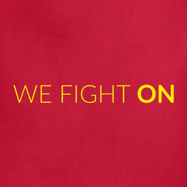 We Fight On