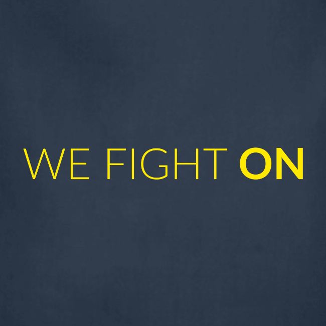 We Fight On