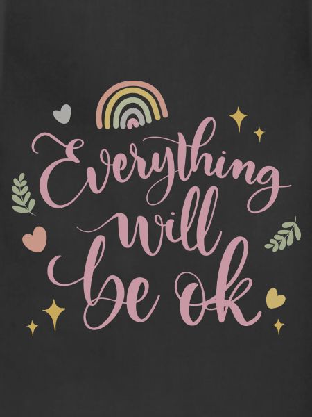 everything will be ok