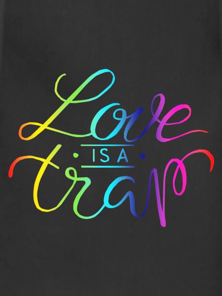 love is a trap