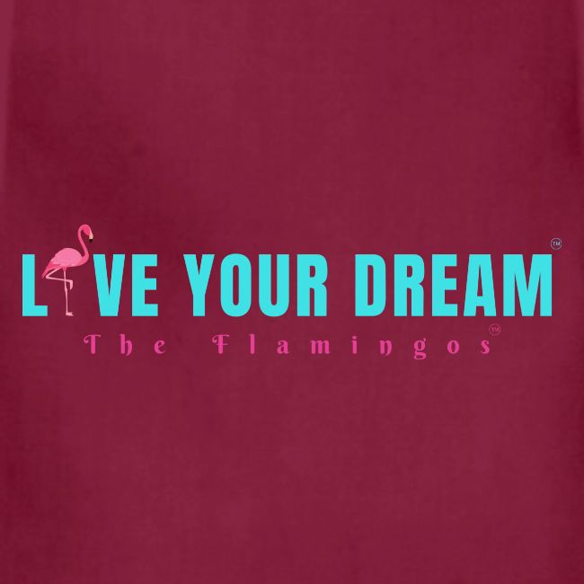 Live Your Dream w/Flamingo Bird