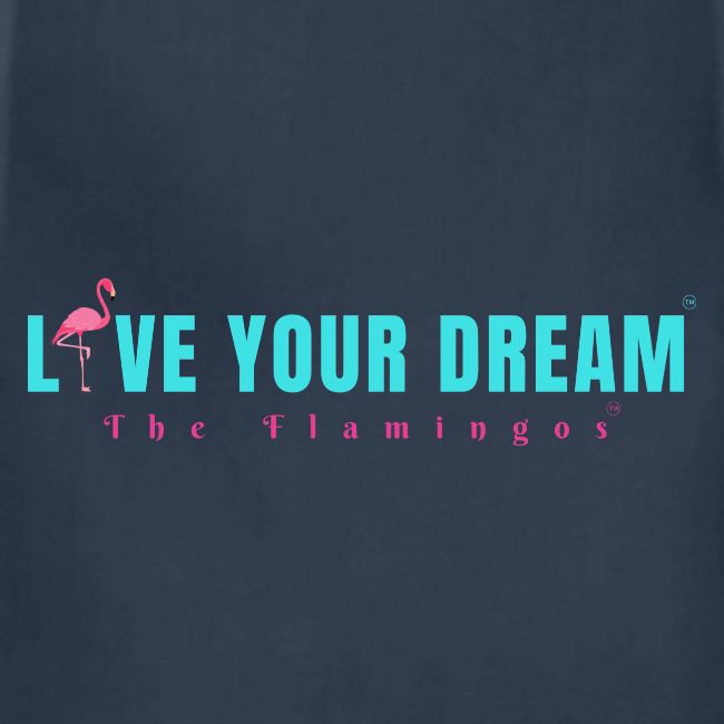 Live Your Dream w/Flamingo Bird