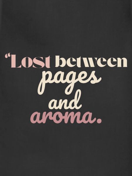 Lost Between Pages and Aroma”