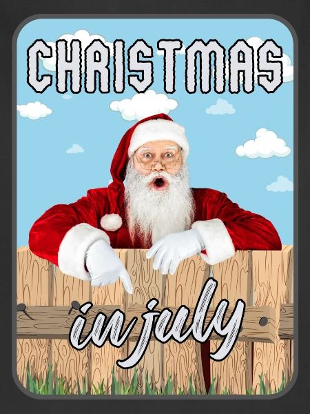 Christmas In July