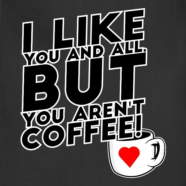 I like you, but...