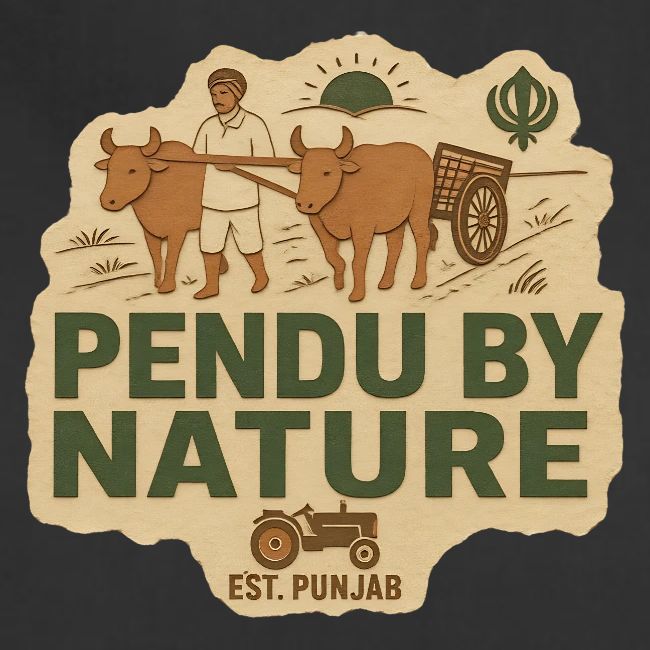 Pendu By Nature, Est. Punjab, rustic