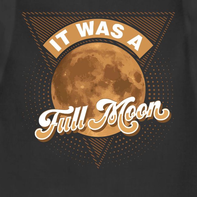 It Was A Full Moon
