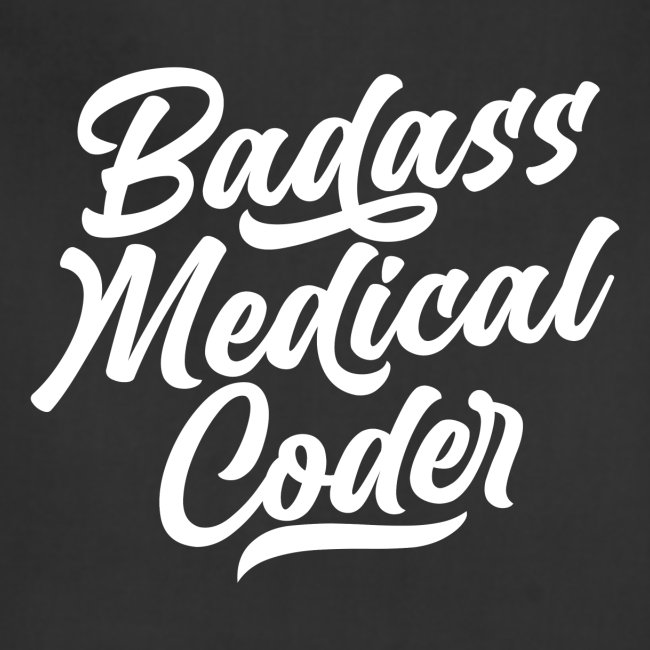 Badass Medical Coder