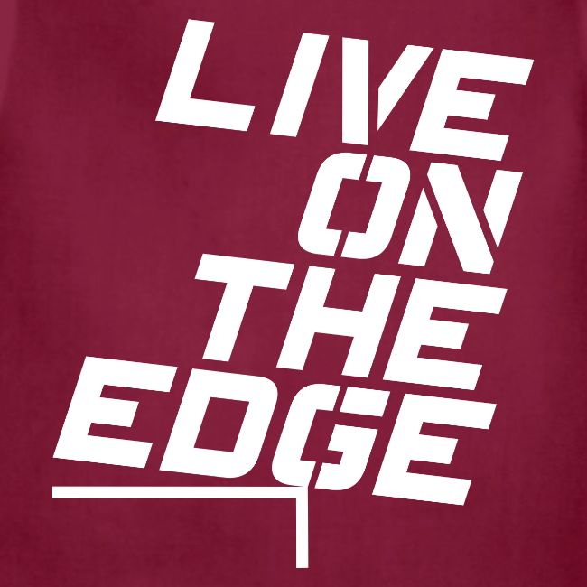 Live On The Edge