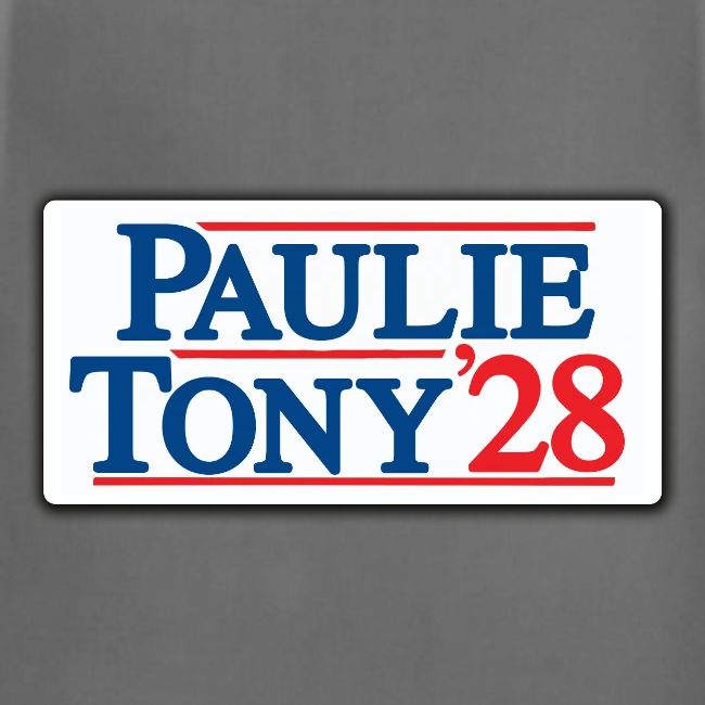 Paulie and Tony for Co-President 2028