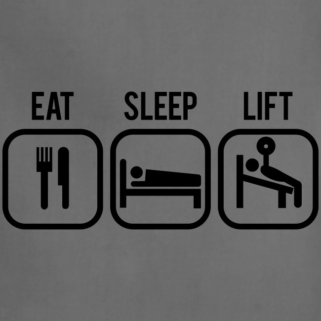 Eat, Sleep, Lift - Gym Motivation