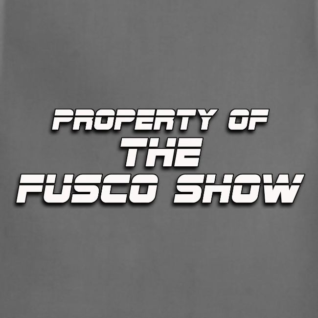 PROPERTY OF FUSCO SHOW