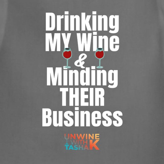 Drinking My Wine White