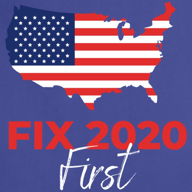 Fix 2020 First