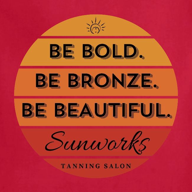 Be Bold. Be Bronze. Be Beautiful.