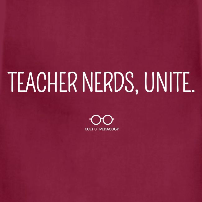 Teacher Nerds, Unite. (white text)