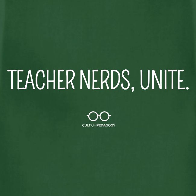 Teacher Nerds, Unite. (white text)