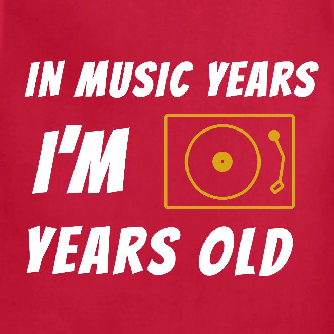 In Music Years I'm - Record Player