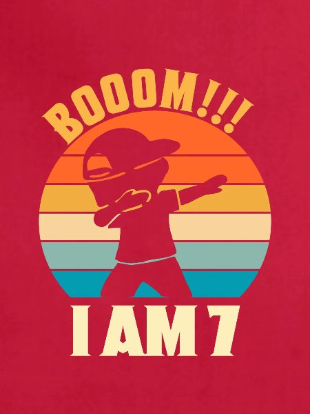 BOOOM I AM 7