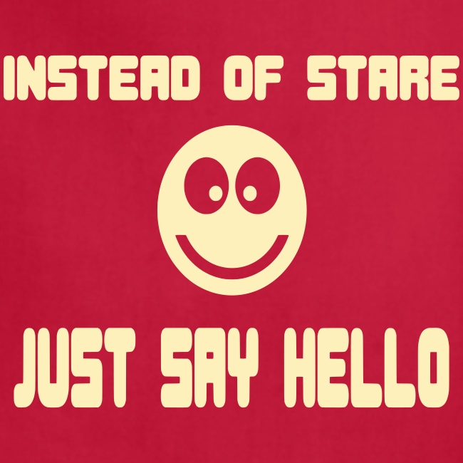 Instead of stare just say hello. Humor, fun #